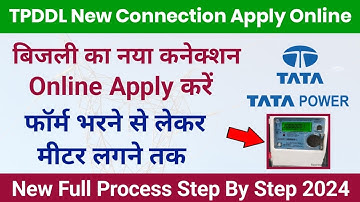 Tata Power New Meter Connection Apply Online | TPDDL New Connection Apply Online