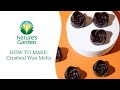 How to make crushed wax melts natures garden