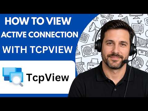 How to View Active TCP Connections with TCPView [Step-by-Step] | Full Guide 2027