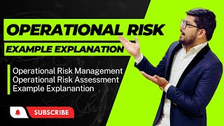 Operational Risk | Operational Risk Management and Assessment |  Operational Risk Examples Wealth