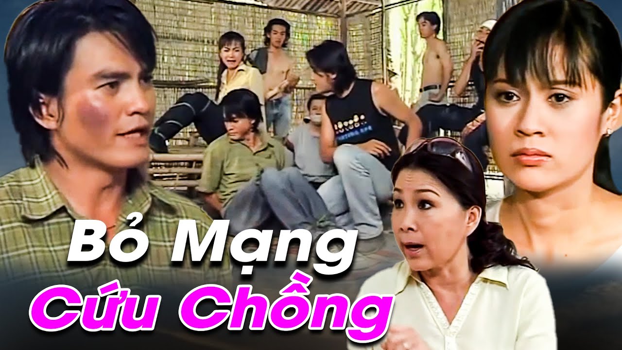 Phim Hay 2025 | BỎ MẠNG CỨU CHỒNG | Phim Việt Nam 2025 | Phim Tình Cảm Việt Nam Hay Mới Nhất 2025