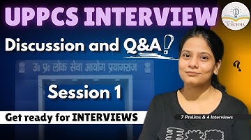 UPPCS Interview Preparation| Important Questions| Session-1| Must Watch 🔥#uppcs #uppcs2024 