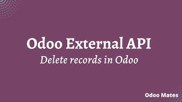 How To Delete Records From Odoo Database Using External API