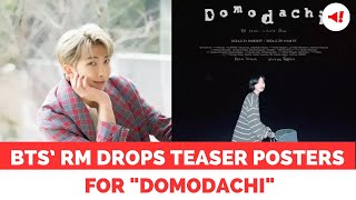 BTS’ RM Drops Teaser Posters for "Domodachi" Featuring Little Simz