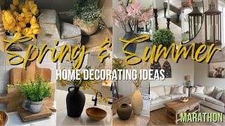 Early Summer Late Spring Decorate With Me Marathon | Home Decorating Ideas