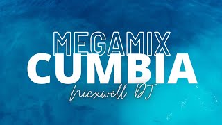 MEGA MIX CUMBIAS INOLVIDABLES🌔 - Nicxwell DJ, ACTIVA TU JODA, EXPLOTA TU CLANDESTINA 2021/2022 👑