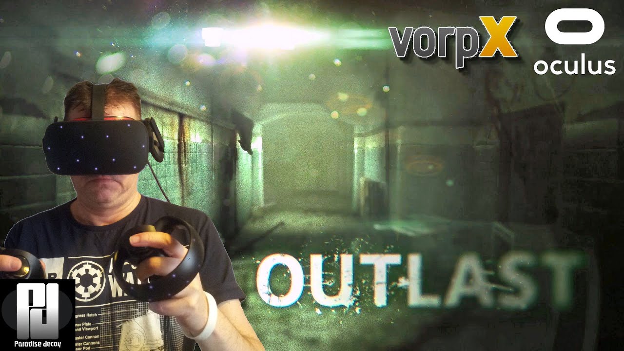 TWICE AS SCARY!!! - OUTLAST in with Haptic Vest and VorpX // Oculus Rift S RTX 2070 Super - YouTube