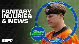 Injury and Training Camp updates w/ Stephania Bell | Fantasy Focus 🏈