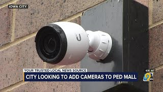 Iowa City looking to add cameras to Ped Mall