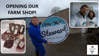 WE'VE OPENED A FARM SHOP!!!  STEWART FAMILY FARM