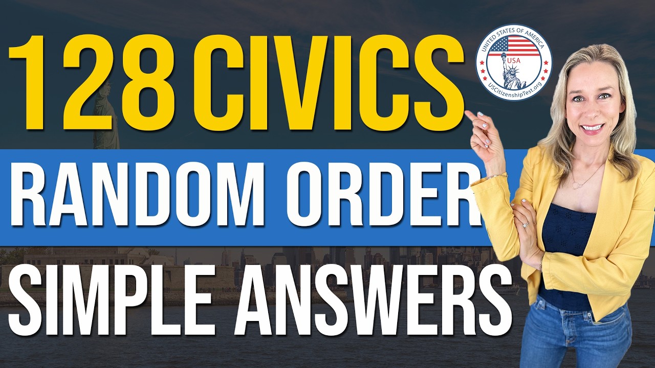 USCIS 128 Civics Questions and answers RANDOM Order v9 | 2025 version Civics Test | US Citizenship