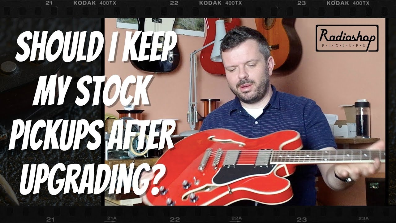 Should I Keep My Stock Pickups After Upgrading? - Radioshop Pickups