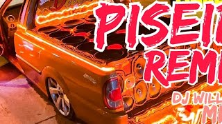 PISEIRO REMIX DJ WILLIA MIX SDS DA MIDIA O MORAU DE MIRAVANIA MG