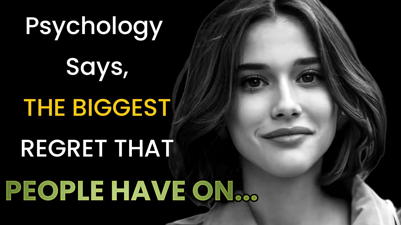 THE BIGGEST REGRET THAT PEOPLE HAVE ON.... Psychology Facts About