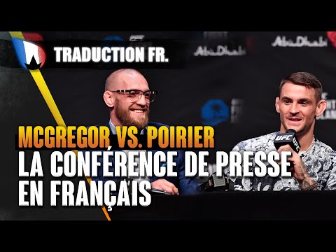 UFC 257 Dustin Poirier vs. Conor McGregor - Conférence de Presse en FRANÇAIS "s’il continue de fuir"