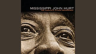 Video thumbnail of "Mississippi John Hurt - Pay Day"