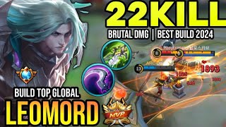 24KILLS!! LEOMORD BEST BUILD 2024 | TOP GLOBAL LEOMORD GAMEPLAY | MOBILE LEGENDS✓