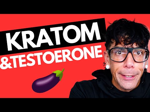 Kratom & Testosterone - How To Quit Kratom