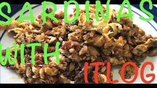 SARDINAS NA MAY ITLOG | SARDINES OMELETTE