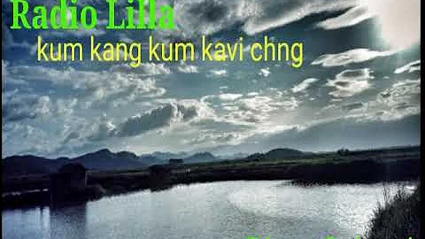 radio Lilla //kum kang kum kavi chng// radio lilla