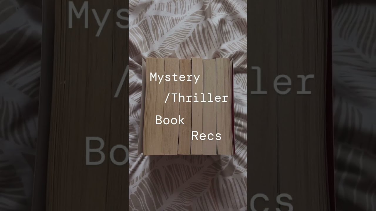 Mystery Thriller Books U Need To Read Bookrecommendations Booksuggestions Bookstoread Booktok