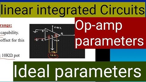 operational amplifier| parameters|741C values| ideal parameters|LIC| Malayalam