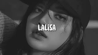 lisa - lalisa (slowed - reverb)