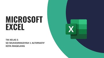 TIK KELAS 5 MICROSOFT EXCEL