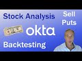 Okta stock, earnings, options backtests, selling puts.  Cloud Authentication and Identity Management