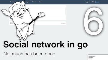 Writing "social network" in go lang, part 6, not much has been done