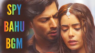 Spy Bahu - BGM | ColorsTV | Ep 97