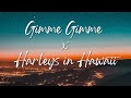 Gimme More X Harleys In Hawaii Tiktok Version 