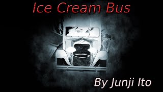 'Ice Cream Bus' Animated Horror Manga Story Dub and Narration