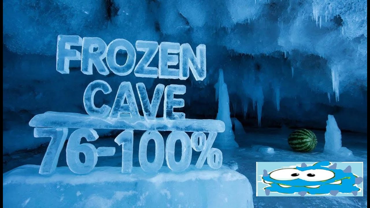 [Top-287] Frozen Cave 76-100% (on stream) (going for 64-100%)