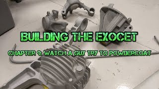 Exocet Build: Powder Coating Miata Suspension Parts (Part 9)