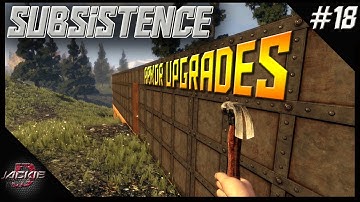 Subsistence | New Update: Base Armor Upgrades! | Ep 18 | Let