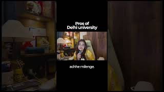 Pros of Delhi University | Why Students Choose DU