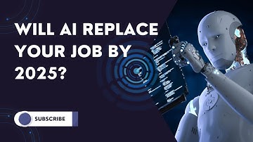 Will AI Replace Your Job by 2025? | In the Age of AI