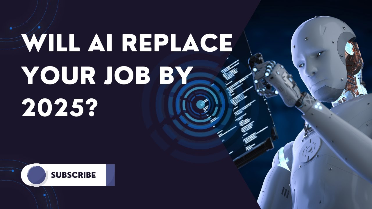 Will AI Replace Your Job by 2025? | In the Age of AI - YouTube