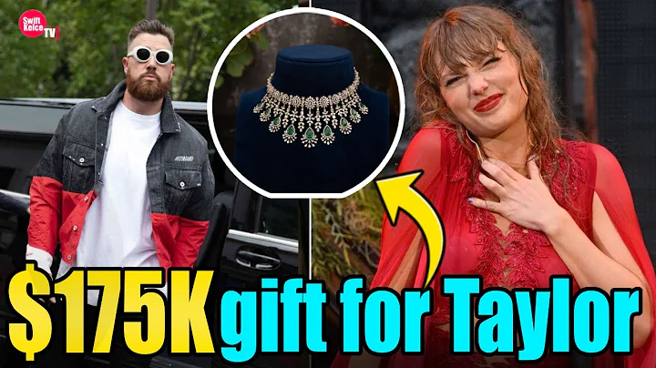 Travis Kelce’s $175k Birthday Gift to Taylor Swift Will Leave You Speechless!”