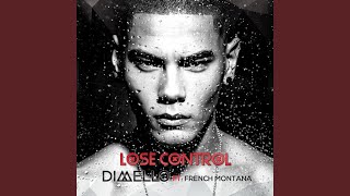 Lose Control (feat. French Montana)