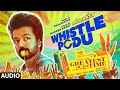 The Greatest Of All Time: Whistle Podu (Audio) | Thalapathy Vijay | VP | U1 | AGS | T-Series