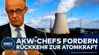 ATOMKRAFT IN DEUTSCHLAND: Ex-Werksleiter fordern Merz zur Reaktivierung deutscher Kernkraftwerke auf