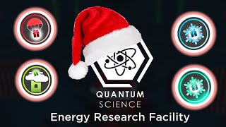 Quantum Science Research Facility | Tutorial | Christmas Event (Presents)