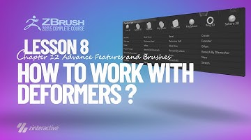 How to Work with Deformers in Zbrush? | Lesson 8 | Chapter 12 | Zbrush 2021.5 Essentials Training
