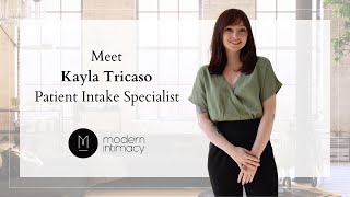 Kayla Tricaso | Patient Intake Specialist Modern Intimacy