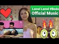 Reaction on laswi laswi bodo official music 2021