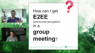 How can I get E2EE (end to end encryption) in a group meeting?