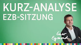 Kurz-Analyse EZB- Sitzung – Sondersendung "Euer Egmond" vom 18.07.2024 thumbnail