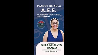 PLANO DE AULA - ATENDIMENTO ESCOLAR ESPECIALIZADO (AEE)